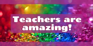 Have You Thanked A Teacher Today