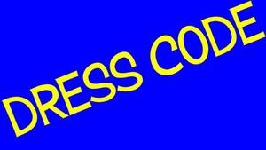 Dress Code